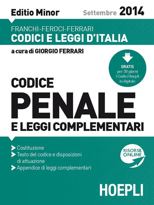 Codice penale e leggi complementari 2014. Ediz. minor - copertina