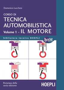 Image of Corso di tecnica automobilistica. Vol. 1: Il motore.