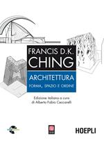 Architettura. Forma, spazio, ordine. Con CD-ROM