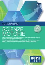 Hoepli test. Tutto in uno. Teoria, esercizi e prove. Scienze motorie e sportive. Vol. 9