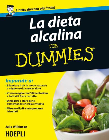 La dieta alcalina For Dummies - Julie Wilkinson - copertina
