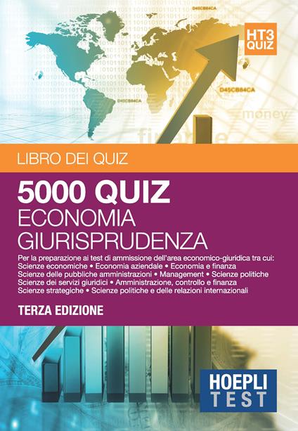 Economia giurisprudenza. 5000 quiz. Per la preparazione ai test di ammissione dell'area economico-giuridica - copertina