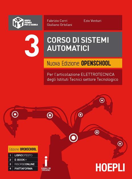  Corso di sistemi automatici. Ediz. openschool. industriali. Con e-book. Con espansione online. Vol. 3