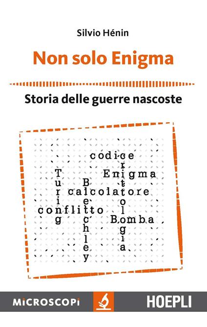 Non solo Enigma. Storia delle guerre nascoste - Silvio Henin - ebook