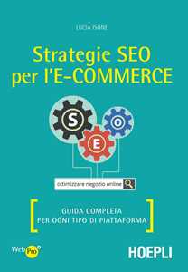 Image of Strategie SEO per l'e-commerce. Guida completa per ogni tipo di piattaforma