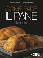 Come fare il pane