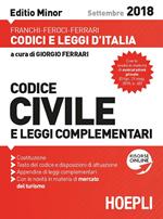 Codice civile e leggi complementari. Settembre 2018. Ediz. minor. Con espansione online