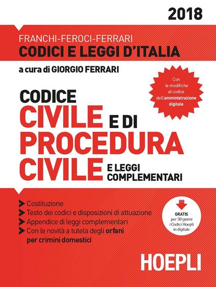 Codice civile e di procedura civile e leggi complementari. Ediz. minore - Luigi Franchi,Virgilio Feroci,Santo Ferrari - copertina