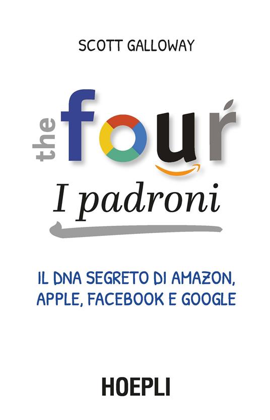 The four. I padroni - Scott Galloway - copertina