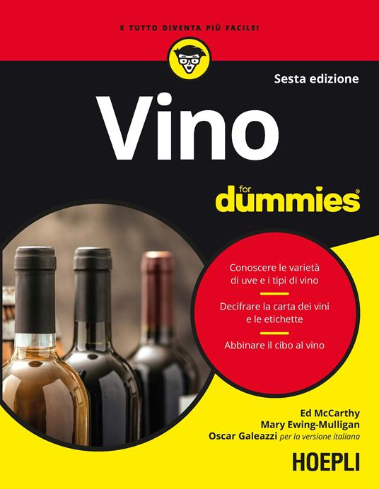 Vino For Dummies - Mary Ewing-Mulligan,Ed McCarthy,Oscar Galeazzi,Cristina Volpi - ebook