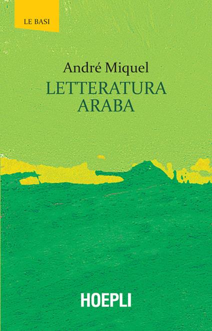 Letteratura araba - André Miquel - ebook