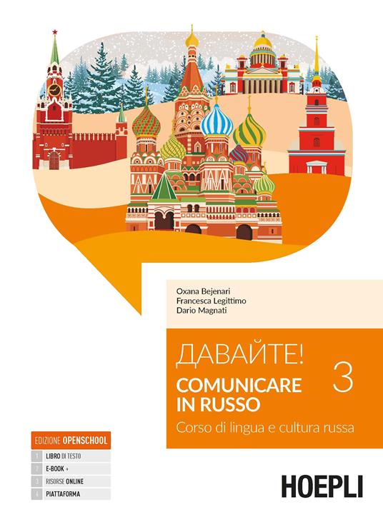 Davajte! Comunicare in russo. Corso di lingua e cultura russa. Con Contenuto digitale per download e accesso on line. Vol. 3 - Francesca Legittimo,Dario Magnati,Oxana Bejenari - copertina