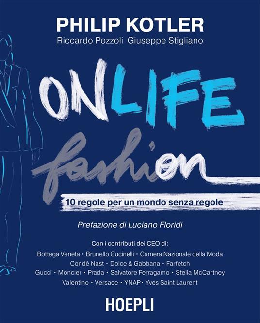 Onlife Fashion - Philip Kotler,Riccardo Pozzoli,Giuseppe Stigliano - ebook