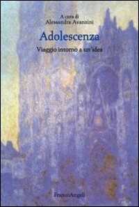 Image of Adolescenza. Viaggio intorno ad un'idea