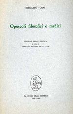 Opuscoli filosofici e medici