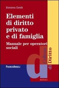 Elementi di diritto privato e di famiglia. Manuale per operatori sociali - Giovanna Condò - copertina