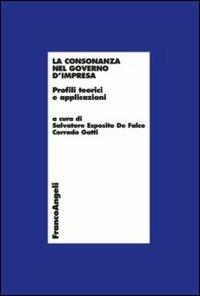 La consonanza nel governo d'impresa. Profili teorici e applicazioni - copertina