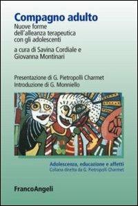 Compagno adulto. Nuove forme dell'alleanza terapeutica con gli adolescenti - copertina