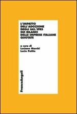 L' impatto dell'adozione degli IAS/IFRS sui bilanci delle imprese italiane quotate