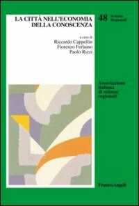 La città nell'economia della conoscenza