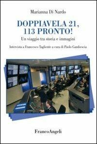 Doppiavela 21, 113 pronto! Un viaggio tra storia e immagini - Marianna Di Nardo - copertina