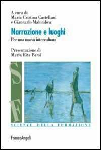 Image of Narrazione e luoghi. Per una nuova intercultura