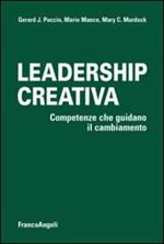 Leadership creativa. Competenze che guidano il cambiamento