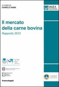 Il mercato della carne bovina. Rapporto 2012 - copertina