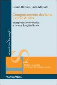 Image of Comportamento deviante e corso di vita. Interpretazione teorica e ricerca longitudinale