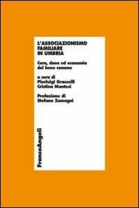 L' associazionismo familiare in Umbria. Cura, dono ed economia del bene comune - copertina