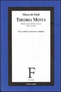 Image of Theoria Motus. Principio di relatività e orbite dei pianeti