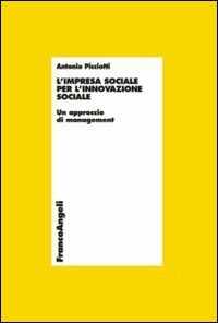 Image of L' impresa sociale per l'innovazione sociale. Un approccio di management