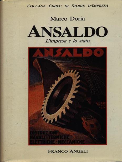 Ansaldo. L'impresa e lo stato - Marco Doria - 3