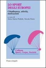 Lo sport degli europei. Cittadinanza, attività, motivazioni