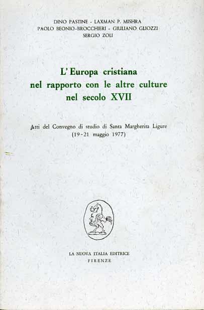 L' Europa cristiana nel rapporto con le altre culture nel secolo XVII. Atti del Convegno (S. Margherita Ligure, 19-21 maggio 1977) - copertina