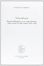 Tolandiana: materiali bibliografici per lo studio dell'opera e della fortuna di John Toland