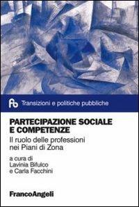 Partecipazione sociale e competenze. Il ruolo delle professioni nei Piani di Zona - copertina