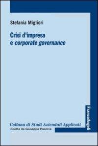 Crisi d'impresa e corporate governance - Stefania Migliori - copertina