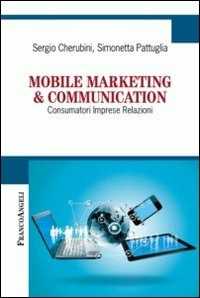 Image of Mobile marketing & communication. Consumatori imprese relazioni