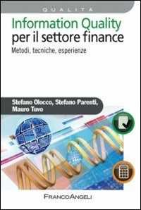 Image of Information quality per il settore finance. Metodi, tecniche, esperienze