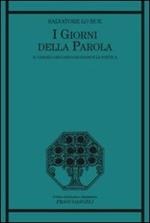 I giorni della parola. Il Vangelo secondo Giovanni e la poetica