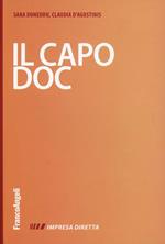 Il capo doc. Gestire con efficacia i rapporti con le persone