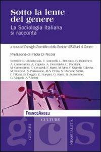 Sotto la lente del genere. La sociologia italiana si racconta - copertina