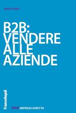 B2B: vendere alla aziende