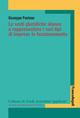 Le vesti giuridiche idonee a rappresentare i vari tipi di imprese in funzionamento - Giuseppe Paolone - copertina