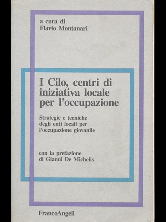 I CILO, centri di iniziativa locale per l'occupazione. Strategie e tecniche degli enti locali per l'occupazione giovanile - 2