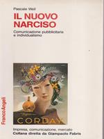 Il nuovo Narciso. Comunicazione pubblicitaria e individualismo