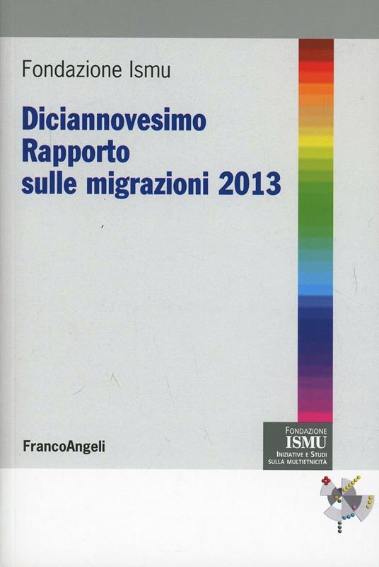 Diciannovesimo rapporto sulle migrazioni 2013 - copertina