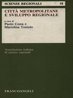 Città metropolitane e sviluppo regionale