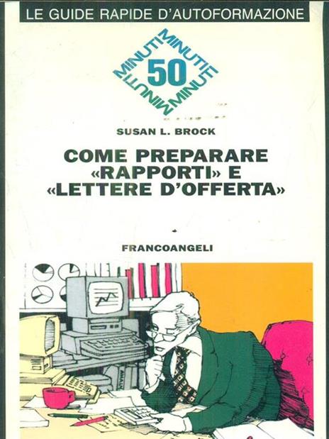 Come preparare «Rapporti» e «Lettere d'offerta» - Susan L. Brock - copertina